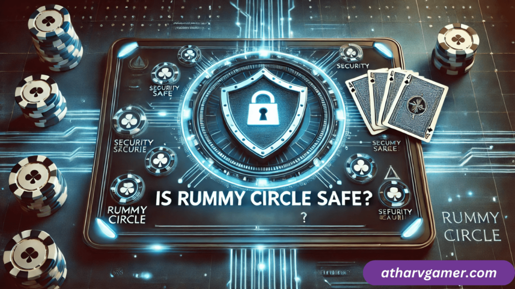 Is Rummy Circle Safe? क्या यह भरोसेमंद और सुरक्षित है? 🃏🔒