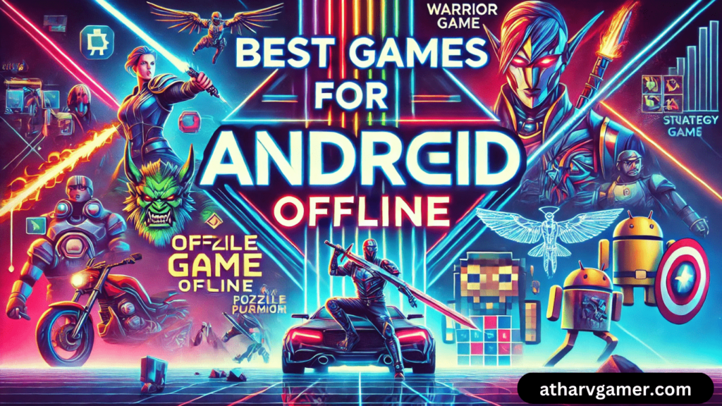 Best Games for Android Offline: बिना इंटरनेट के खेलें ये शानदार गेम्स!