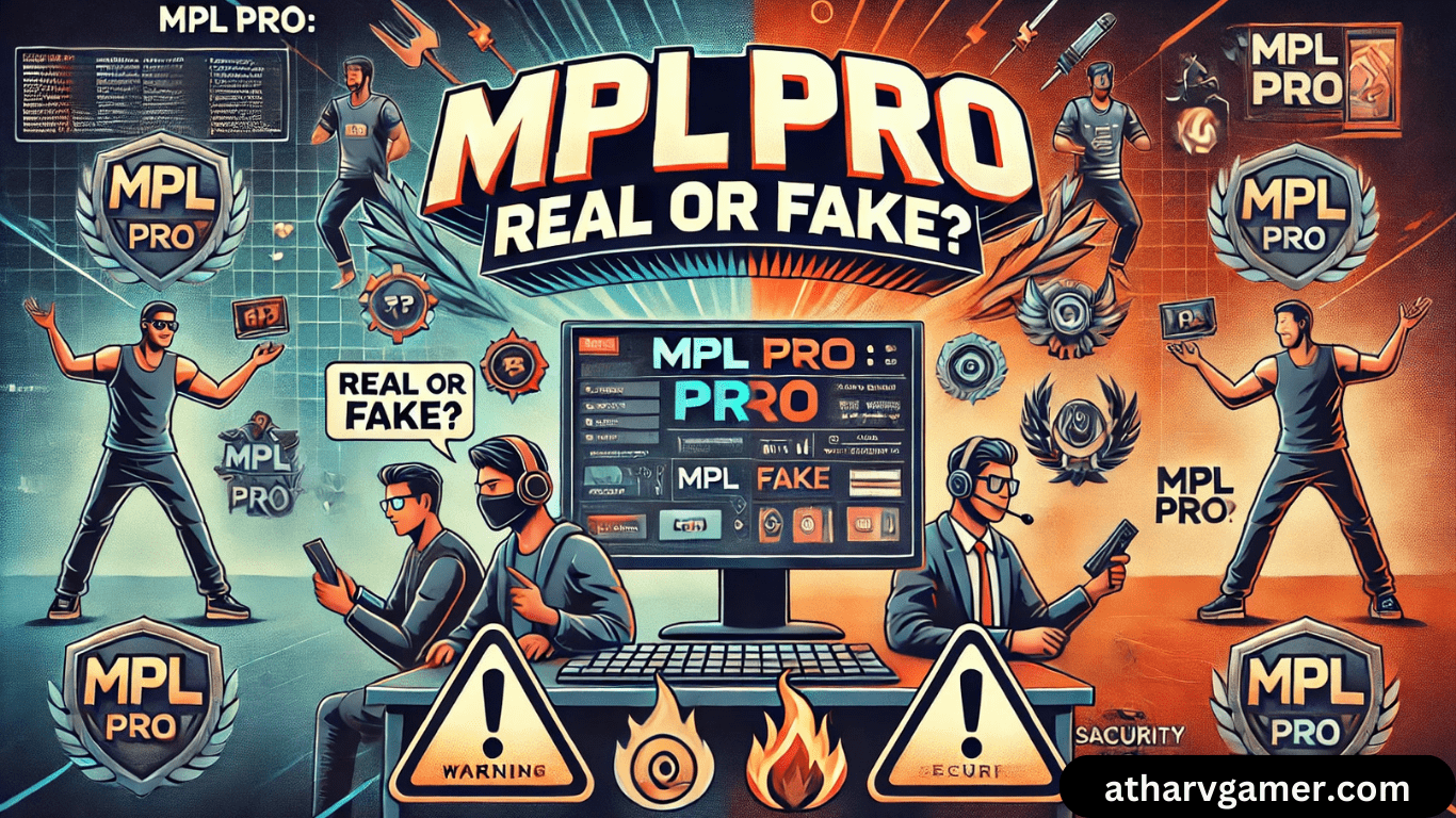 MPL Pro is real or fake: क्या यह सच में असली है या फेक?