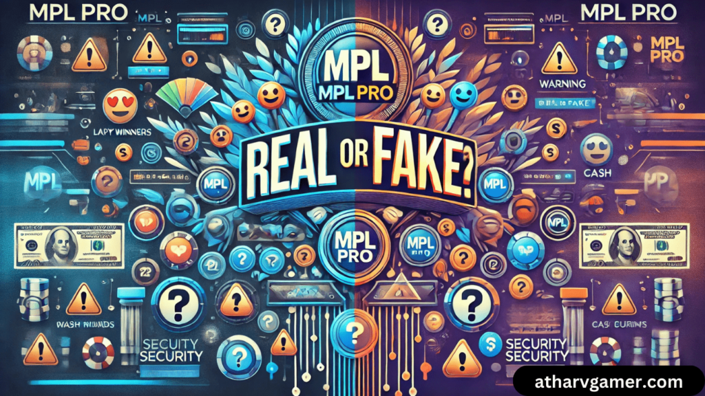 MPL Pro is real or fake: क्या यह सच में असली है या फेक?