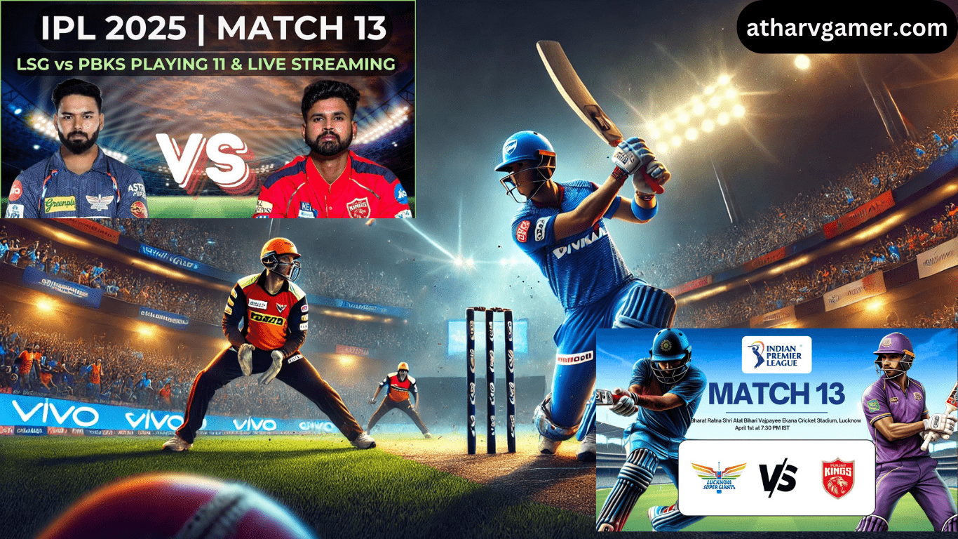 Dream11 Team Today Match: LSG Vs PBKS IPL 2025 13th Match Playing 11 And Fantasy Tips
