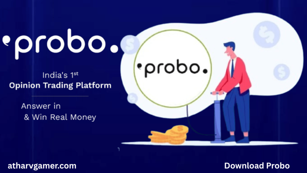 Download Probo: ऐसा ट्रिक जिससे डाउनलोड करते ही मिलेगा 2000 गारंटी 100% Download Probo: ऐसा ट्रिक जिससे डाउनलोड करते ही मिलेगा 2000 गारंटी 100%
