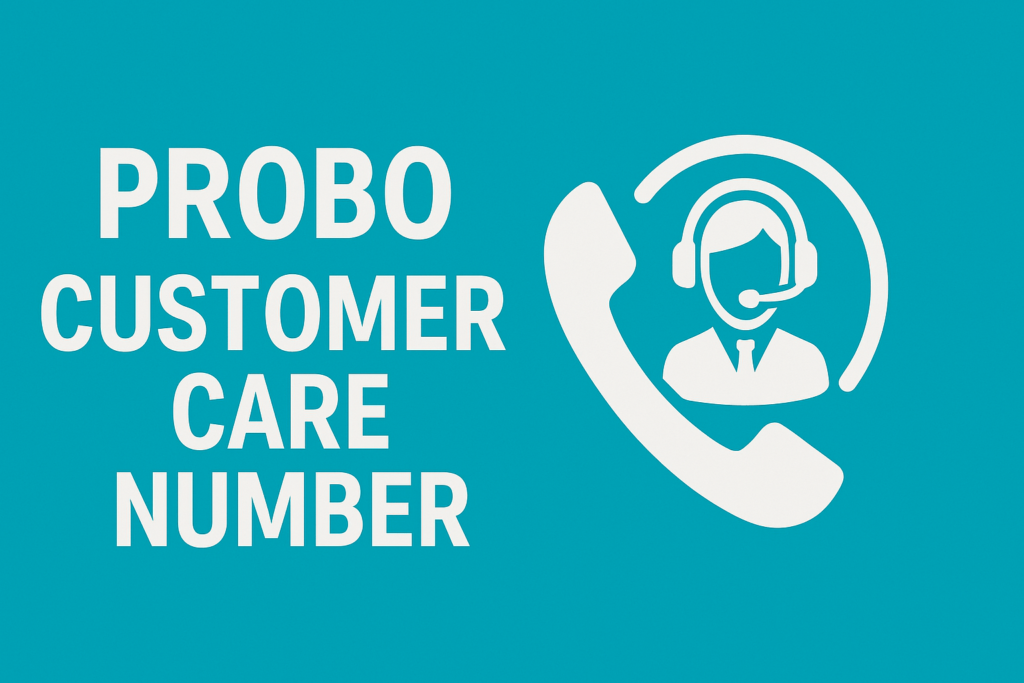 Probo Customer Care Number: कैसे संपर्क करें और अपनी समस्या हल करें? Probo Customer Care Number: कैसे संपर्क करें और अपनी समस्या हल करें?